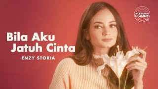 Enzy Storia  Bila Aku Jatuh Cinta  Official Lyric Video [upl. by Aratahc]