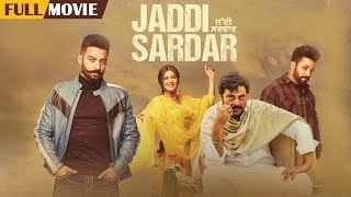 Jaddi Sardar  Full Movie  Sippy Gill Dilpreet Dhillon  Latest Punjabi Movie 2019  Yellow Music [upl. by Spense]