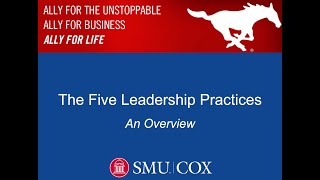 The Five Practices of Exemplary Leadership [upl. by Nitsruk]