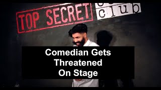 Comedian Gets Threatened on Stage  Crowd Work [upl. by Bushey449]