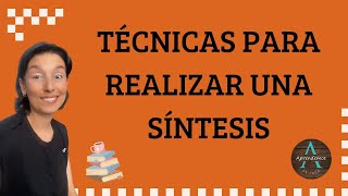 TÉCNICAS PARA REALIZAR UNA SÍNTESIS [upl. by Allemahs]