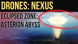 Destiny 2 NEXUS DRONES  ASTERION ABYSS SCANNER AUGMENT LOCATION Beyond Light Triumph [upl. by Buffum]