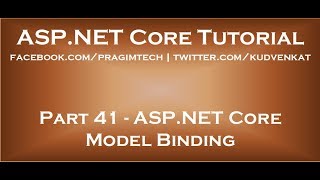 ASP NET Core Model Binding [upl. by Etnovad983]