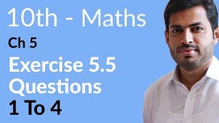 Class 10 Math Chapter 5  Exercise 55 Question 1 to 4  10th Class Math Chapter 5 [upl. by Safko]