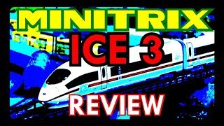 Minitrix ICE 3 Review N Scale [upl. by Eiblehs]