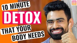 How to Detox Your Body in 10 Minutes MY DETOX SECRET [upl. by Eggleston]