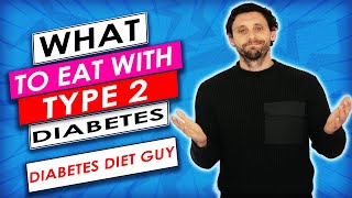 What can you eat with TYPE 2 DIABETES [upl. by Eden]