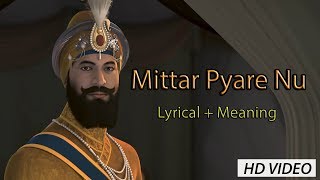 Mittar Pyare Nu  Lyrical Video with Meanings [upl. by Adiarf]