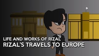 Jose Rizals Travels to Europe [upl. by Nam]