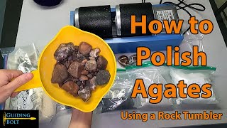 How to Polish Agates Using a Rock Tumbler [upl. by Tabatha]