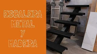 Construcción Escalera Metal y Madera  Parte 1 [upl. by Yaja477]