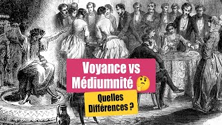 Voyance et Médiumnité  Quelles Différences [upl. by Nallij385]