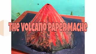 THE VOLCANO PAPER MACHE step by step  Shanley Nicole Mendoza [upl. by Lilli489]