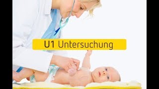 UUntersuchungen U1  APGAR Test [upl. by Pachton]