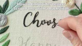 How to Embroider Letters Script Using a Backstitch [upl. by Adnalram]