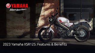 2023 Yamaha XSR125 Features amp Benefits [upl. by Garda]