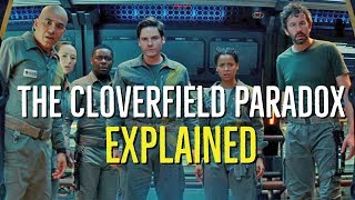 The CLOVERFIELD PARADOX 2018 Explained [upl. by Jerrilee574]