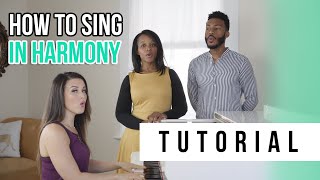 How to Sing in Harmony  Tutorials Ep13  Vocal Basics [upl. by Elset]