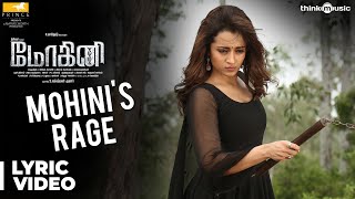 Mohini Songs  Mohinis Rage Song with Lyrics  Trisha  R Madhesh  VivekMervin [upl. by Condon210]