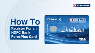 Register for an HDFC Bank ForexPlus Card [upl. by Avehstab]