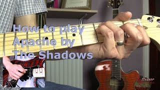 How to play Apache by The Shadows  Guitar Lesson Tutorial [upl. by Eberhart]