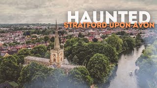 Most Haunted Places in StratforduponAvon [upl. by Bilbe563]