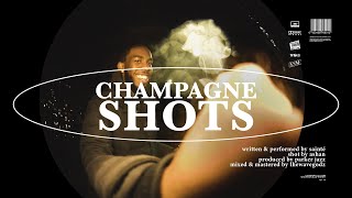 Sainté  Champagne Shots Official Video [upl. by Oiramat661]