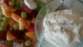 Marshmellow Fruit Dip 3 Ingredient Recipe [upl. by Eilram]