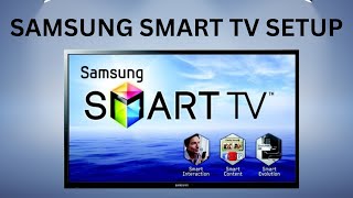 How to setup a Samsung Smart TV step by step [upl. by Ahseinar]