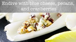 Endive with blue cheese pecans and cranberries [upl. by Etnahsal346]