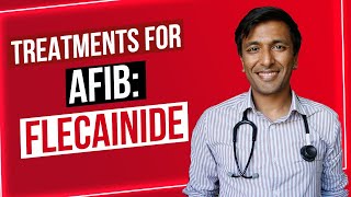 Treatments for Afib Flecainide [upl. by Wende464]