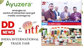 Ayuzera Emerges As Center Of Attraction And Got Media Coverage By DD News At The 42nd IITF [upl. by Aisatsan]