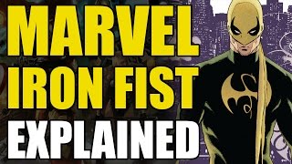 Marvel Comics Iron FistDanny Rand Explained [upl. by Shawn]