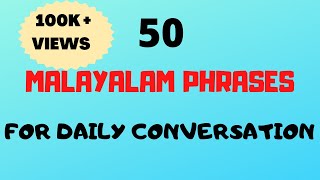 50 Malayalam Phrases amp words for Daily ConversationFluent in MalayalamMalayalam words [upl. by Niwrad]