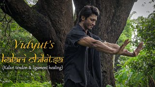 Vidyut Jammwals Kalari Chikitsa  Part Two Kalaripayattu  Martial Arts  itrainlikevidyutjammwal [upl. by Renick]