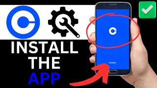 How To Install Coinbase App Full Tutorial [upl. by Schecter966]