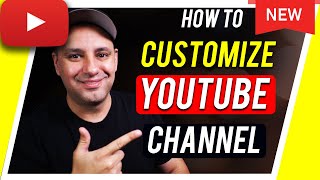 How to Customize Your YouTube Channel [upl. by Attolrahc104]