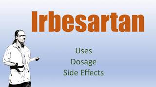 Irbesartan Review  75 mg 150 mg 300 mg Side Effects and with Hydrochlorthiazide [upl. by Psyche883]