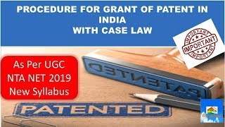 Grant of Patent I Lecture on Procedure for grant of patent in India [upl. by Ehc309]