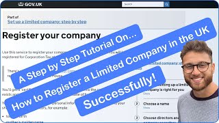 How to Register a UK Ltd Company Step by Step Tutorial  Plus The Top 10 Things You Need to Know [upl. by Aicirtel]