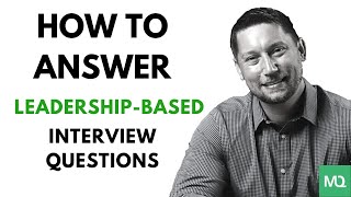 LEADERSHIP Interview Questions and Answers [upl. by Trawets174]