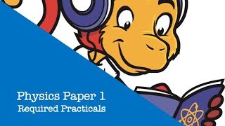 Physics Paper 1 Required Practicals [upl. by Roze]