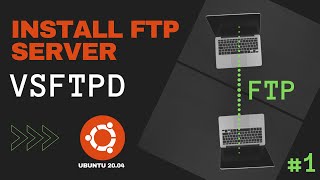 How To Install FTP Server VSFTPD on Ubuntu 2004 2020 1 [upl. by Rodmur]