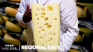 How Swiss Emmentaler Cheese Is Made  Regional Eats [upl. by Berg]