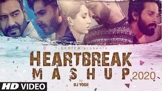 Heartbreak Mashup 2020  Dj Yogii  Remix Songs 2020  Latest Hindi Songs  TSeries [upl. by Nnaycart319]