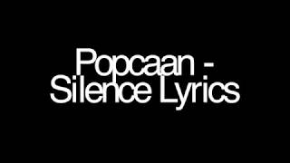 Popcaan  Silence Lyrics [upl. by Bassett]