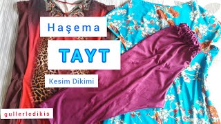 HAŞEMA TAYT KESİM DİKİMİ [upl. by Keli]