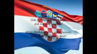 Croatian National Anthem  quotLijepa Naša Domovinoquot HREN [upl. by Branca]