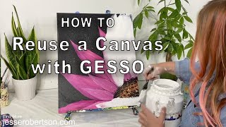 Reuse an Old Canvases with Gesso  Acrylic Painting [upl. by Sane780]