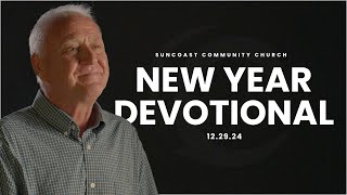 New Year Devotional  Suncoast 2024 [upl. by Ahseen]